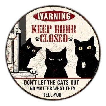 Imagem de Placa de metal redonda engraçada para decoração de gato preto vintage placa de lata para manter a porta fechada não deixe os gatos saírem placa de metal para casa, escritório, arte de parede, presente