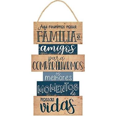 Imagem de PLACA DECORATIVA EM MDF - AQUI REUNIMOS NOSSA FAMÍLIA E AMIGOS 25x54cm