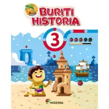 Imagem de Livro Buriti História 3º Ano - Obra Coletiva - MODERNA, 3