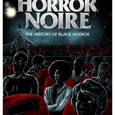 Imagem de Horror Noire: A History of Black Horror