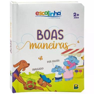 Imagem de Livro - Meu Livro Fofinho: Escolinha Boas Maneiras