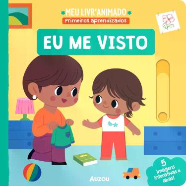Imagem de Livro - Meu livroanimado: Primeiros aprendizados - Eu me visto