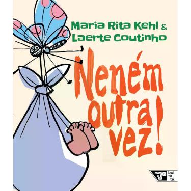 Imagem de Livro - Neném outra vez!