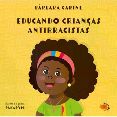 Imagem de Livro - Educando crianças antirracistas