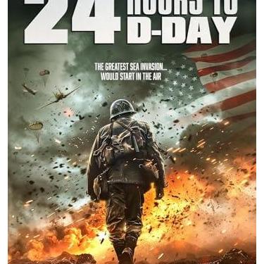 Imagem de 24 Hours to D-Day [DVD]
