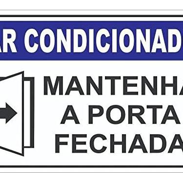 Imagem de Placa de Aviso Ar Condicionado Mantenha a Porta Fechada Tamanho:20X30CM