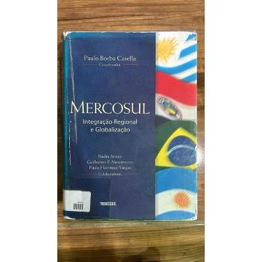 Imagem de MERCOSUL: Integração Regional e Globalização - Renovar