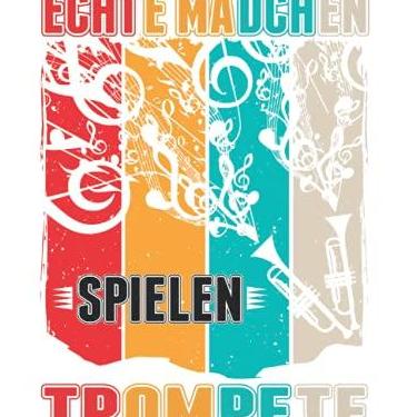Imagem de Trompeten Notizbuch: Echte Mädchen spielen Trompete Trompetistin / 6x9 Zoll / 120 karierte Seiten Seiten