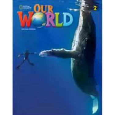 Imagem de Our world 2 wb + online practice code   british   2nd ed - CENGAGE (EL