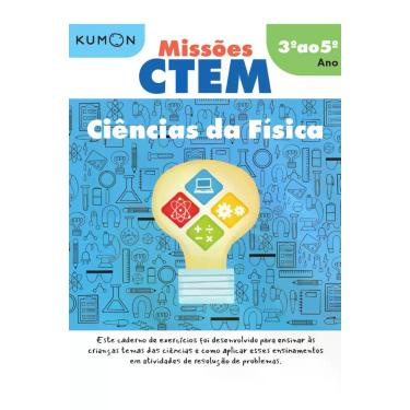 Imagem de Livro - Kumon: Missões CTEM - Ciências da Física