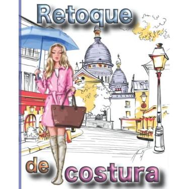 Imagem de Retoque de costura: Máquina de coser, tarjeta de cliente... Planifica tu costura, haz una lista de tu material, sigue todos tus proyectos