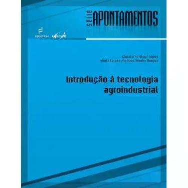 Imagem de Livro - Introdução à tecnologia agroindustrial