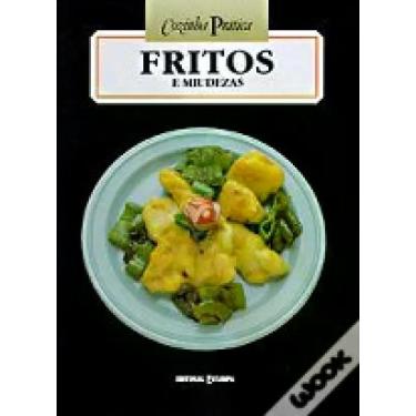 Imagem de Fritos E Miudezas - Cozinha Pratica - EDITORIAL ESTAMPA