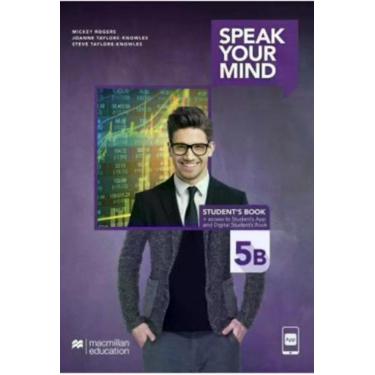 Imagem de Speak Your Mind 5B - Student's Book And App - Macmillan - ELT