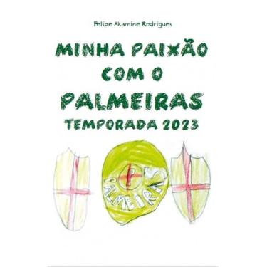 Imagem de Minha Paixão Com o Palmeiras - Temporada 2023 - All Print, 3