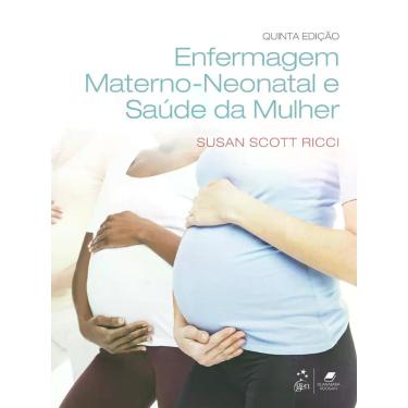 Imagem de Livro - Enfermagem Materno-Neonatal e Saúde da Mulher