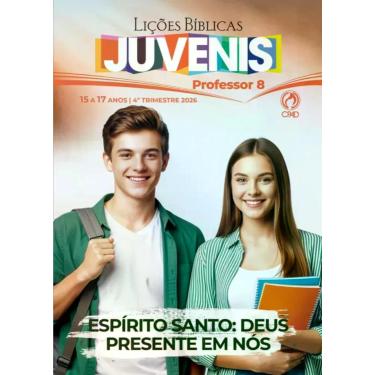 Imagem de REVISTA EBD JUVENIS (15 a 17 ANOS) CPAD - 4º TRIMESTRE PROFESSOR