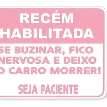 Imagem de Adesivo Rosa Recem Habilitada Buzinar Carro Morre Pacienca