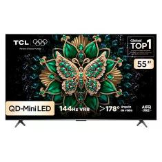 Smart TV TCL 55 Polegadas QLED Mini LED 4K C6K WiFi Bluetooth Google TV 4 HDMI 144Hz HDR10+ 55C6K