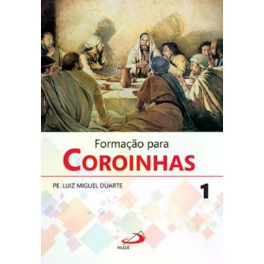 Imagem de Formação para coroinhas 1 - vol. 1 - PAULUS *
