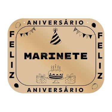 Imagem de Placa Feliz Aniversário Marinete em MDF, 19x14 cm, com 2 Furos para Pendurar