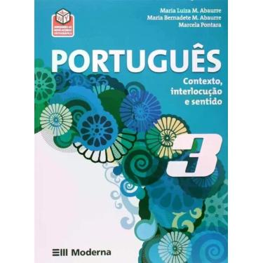 Imagem de Portugues 3: Contexto, Interlocucao e Sentido - MODERNA, 3