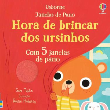 Imagem de Livro - Hora De Brincar Dos Ursinhos: Janelas De Pano