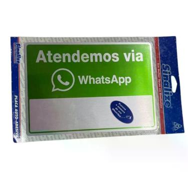 Imagem de Placa Autocolante Sinalize Atendemos Via Whatsapp 16x23cm Personalizável com Número