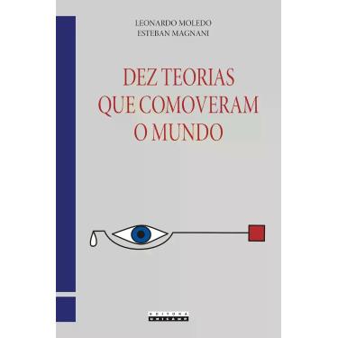 Imagem de Livro - Dez teorias que comoveram o mundo