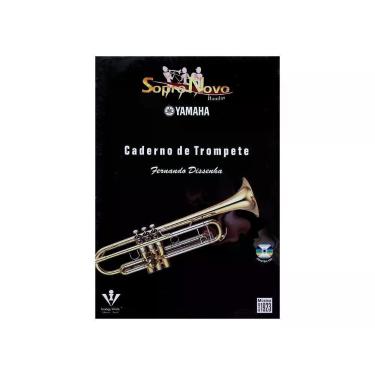 Imagem de Livro de Música Sopro Novo Yamaha Trompete 401-M Fernando Dissenha Irmãos Vitale