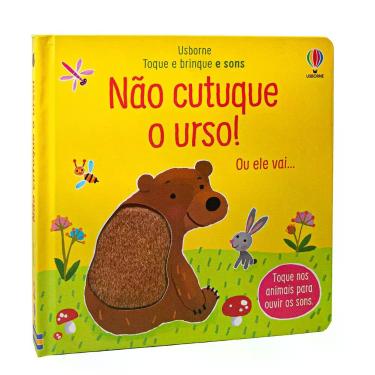 Imagem de Livro - Não Cutuque O Urso!: Toque E Brinque E Sons