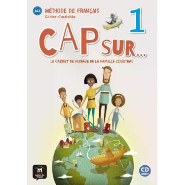 Imagem de Cap Sur... 1 Cahier D Activites + Cd - DIFUSION