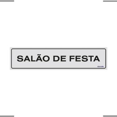 Imagem de Placa De Sinalização Salão De Festa 30x7 Ekomunike - B-523/1 F9e