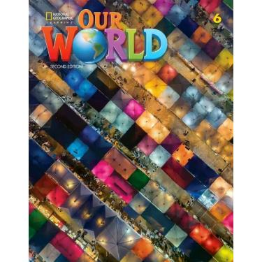 Imagem de Our World American 6 - Students Book With Online Practice - Second Edi