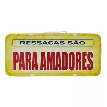 Imagem de Placa de Carro Decorativa em Madeira - Ressacas São Para Amadores - Re
