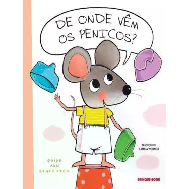 Imagem de Livro - De onde vêm os penicos? - Brinque-Book