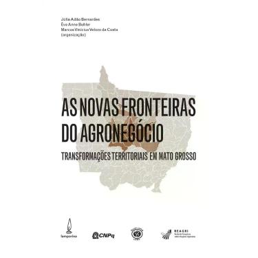 Imagem de Livro - As novas fronteiras do agronegócio