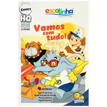 Imagem de Livro - Histórias Em Quadrinhos: Vamos Com Tudo! (Escolinha Todolivro)