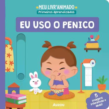 Imagem de Livro - Meu livroanimado: Primeiros aprendizados - Eu uso penico