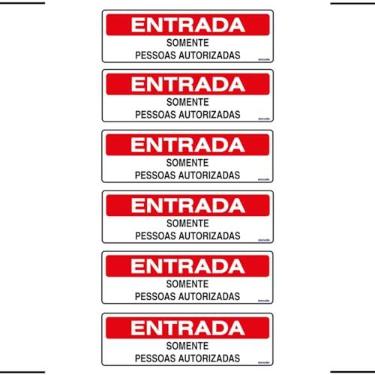 Imagem de Combo 6 Placas De Sinalização Entrada Somente Pessoas Autorizadas 30x10 Ekomunike - S-234 F9e