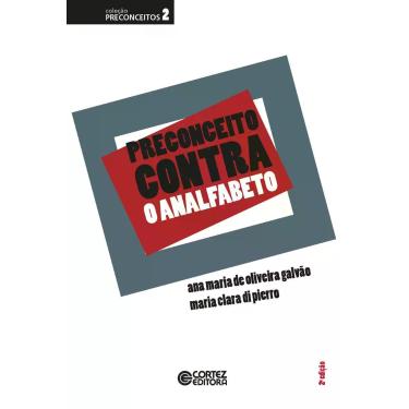 Imagem de Livro - Preconceito contra o analfabeto